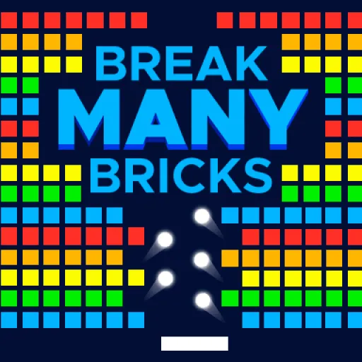 Break MANY Bricks