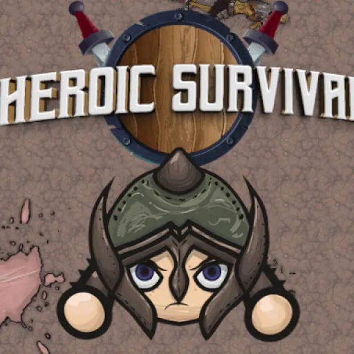 Heroic Survival