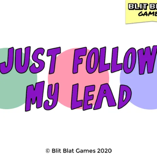 Just Follow My Lead