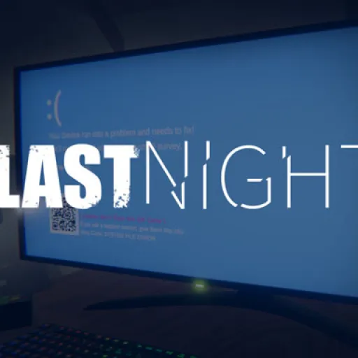 LAST NIGHT