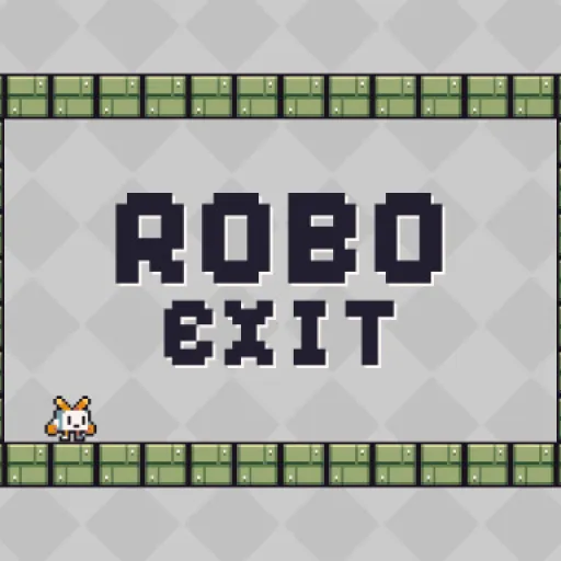 Robo Exit